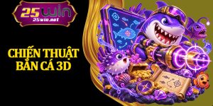 Chiến Thuật Bắn Cá 3D